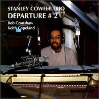 Stanley Cowell - Departure 2 lyrics