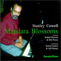 Stanley Cowell - Mandara Blossoms lyrics