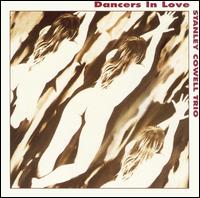 Stanley Cowell - Dancers in Love lyrics