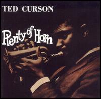 Ted Curson - Plenty of Horn lyrics