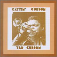 Ted Curson - Cattin' Curson lyrics
