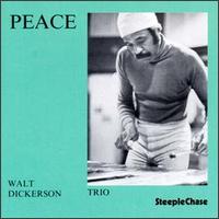 Walt Dickerson - Peace lyrics