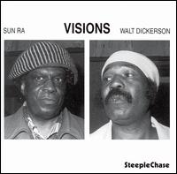 Walt Dickerson - Visions lyrics