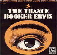Booker Ervin - The Trance lyrics