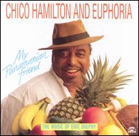 Chico Hamilton - My Panamanian Friend lyrics