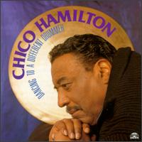Chico Hamilton - Dancing to a Different Drummer lyrics