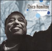 Chico Hamilton - Foreststorn lyrics