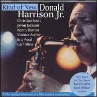 Donald Harrison - Kind of New lyrics