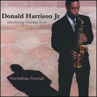 Donald Harrison - Paradise Found lyrics