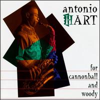Antonio Hart - For Cannonball & Woody lyrics