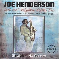 Joe Henderson - Straight, No Chaser lyrics