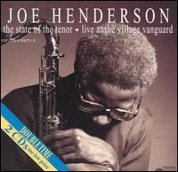 Joe Henderson - The State of the Tenor, Vols. 1 & 2 [live] lyrics