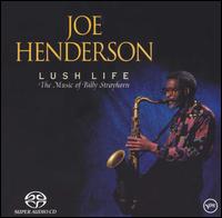 Joe Henderson - Lush Life: The Music of Billy Strayhorn lyrics