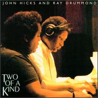 John Hicks - Two of a Kind lyrics