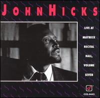 John Hicks - Live at Maybeck Recital Hall, Vol. 7 lyrics