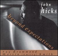 John Hicks - Beyond Expectations lyrics