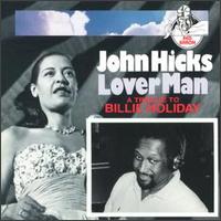 John Hicks - Lover Man: Tribute to Billie Holiday lyrics