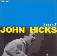 John Hicks - Inc. 1 lyrics