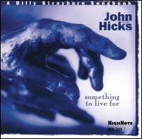 John Hicks - Something to Live For: A Billy Strayhorn Songbook lyrics