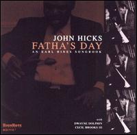 John Hicks - Fatha's Day: An Earl Hines Songbook lyrics