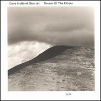 Dave Holland - Dream of the Elders lyrics