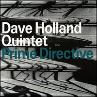Dave Holland - Prime Directive lyrics