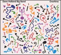 Dave Holland - Overtime lyrics