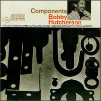 Bobby Hutcherson - Components lyrics