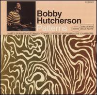 Bobby Hutcherson - Patterns lyrics