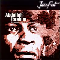 Abdullah Ibrahim - South African Ambassador lyrics