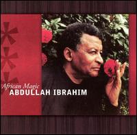 Abdullah Ibrahim - African Magic [live] lyrics