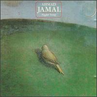Ahmad Jamal - Night Song lyrics