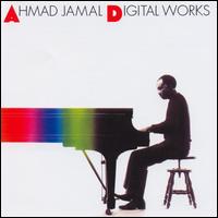Ahmad Jamal - Digital Works lyrics