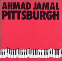 Ahmad Jamal - Pittsburgh lyrics