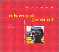 Ahmad Jamal - Nature: The Essence, Pt. 3 lyrics