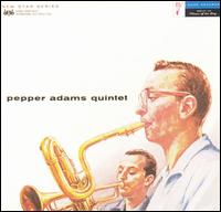 Pepper Adams - Pepper Adams Quintet lyrics