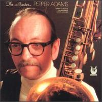 Pepper Adams - The Master lyrics