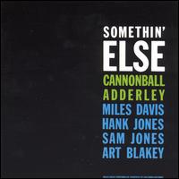 Cannonball Adderley - Somethin' Else lyrics