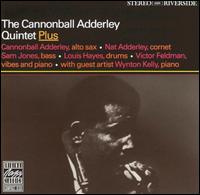 Cannonball Adderley - The Quintet Plus lyrics