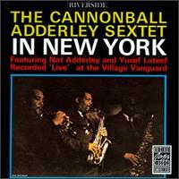 Cannonball Adderley - In New York [live] lyrics