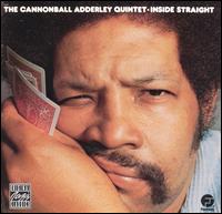 Cannonball Adderley - Inside Straight lyrics