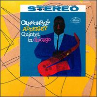 Cannonball Adderley - Quintet in Chicago with John Coltrane [live] lyrics