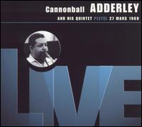 Cannonball Adderley - Pleyel: Live 3-27-69 lyrics