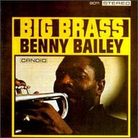 Benny Bailey - Big Brass lyrics