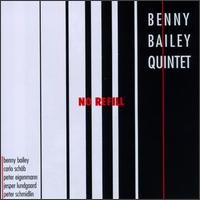 Benny Bailey - No Refill lyrics