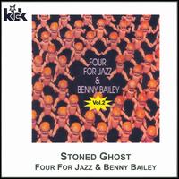 Benny Bailey - Stoned Ghost, Vol. 2 lyrics