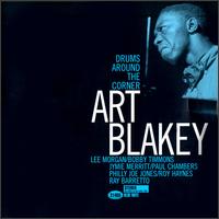 Art Blakey - Drums Around the Corner lyrics