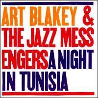 Art Blakey - A Night in Tunisia [1960] lyrics