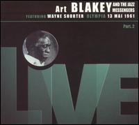 Art Blakey - Live: Olympia 5-13-61, Pt. 2 lyrics