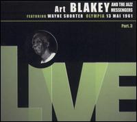 Art Blakey - Live: Olympia 5-13-61, Pt. 3 lyrics